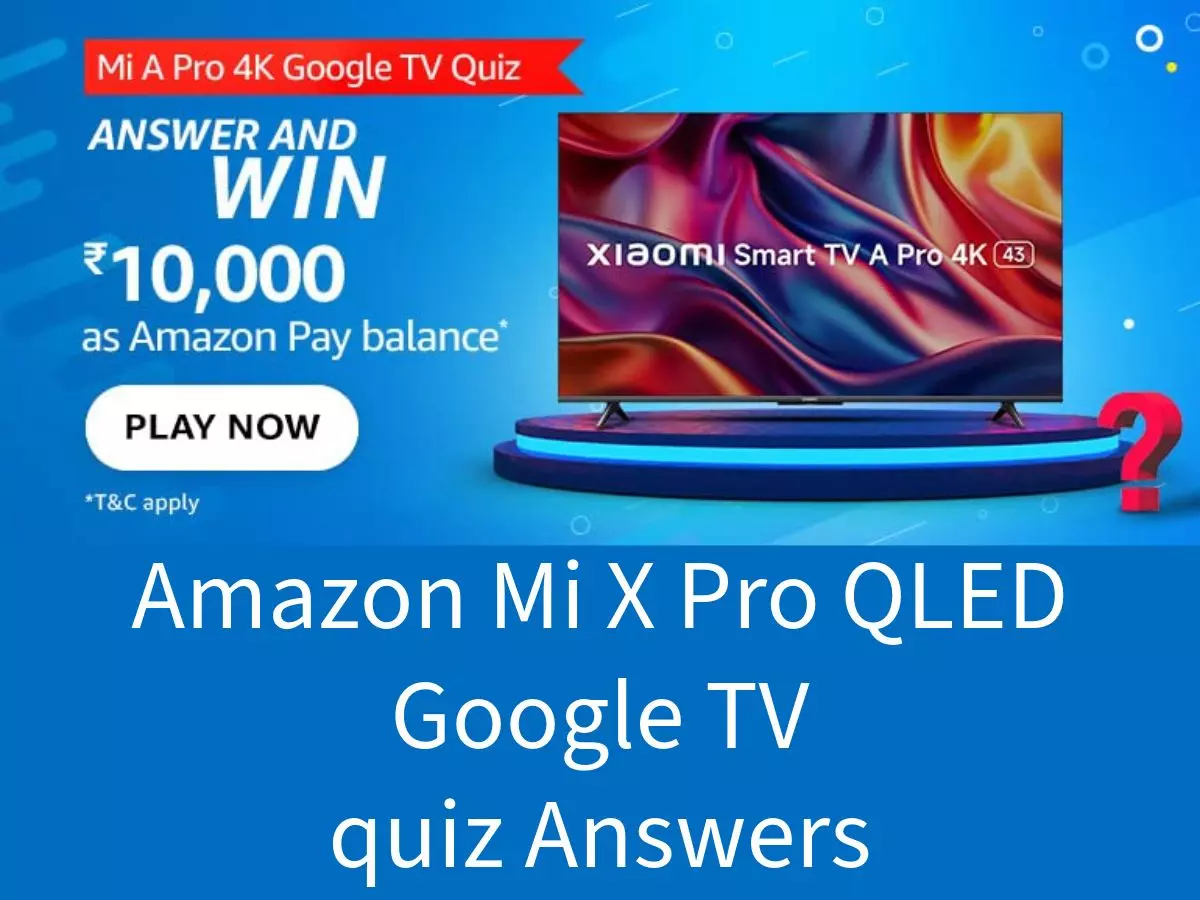 Amazon Quiz: What is the tagline of the Xiaomi X Pro QLED TV?