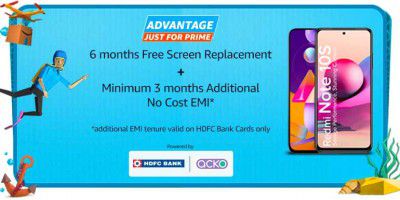 Free 6 Month Screen Replacement + Extra 3 month No Cost EMI on Smartphone for Amazon Prime Members