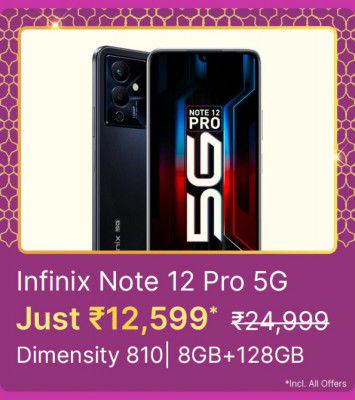 Infinix Note 12 Pro 5G (128GB 8GB RAM) @ ₹12599