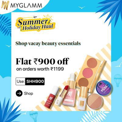 MyGlamm Summer Holiday Haul is now LIVE Flat ₹ 900 Off On Min Order ₹ 1199