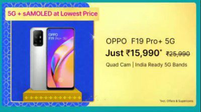 Oppo F19 Pro Plus+ 5G (128 GB) @ ₹15,990 on Flipkart Big Billion Days Sale