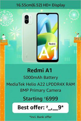 Redmi A1 (2GB RAM | 32GB Storage) Starting @ ₹6,999 