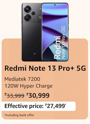 Redmi Note 13 Pro+ @ ₹27,499 during Prime Day Sale