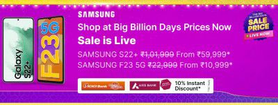 Samsung Big Billion Days Offers on Samsung S22+ 5G, Samsung S21 FE 5G, Samsung F23 5G & Samsung Phones